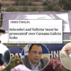 Schembri and Valletta Must Be Prosecuted